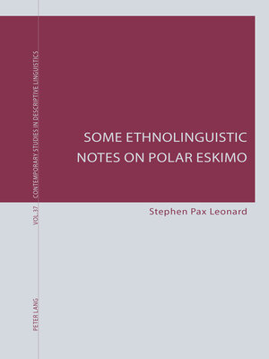 cover image of Some Ethnolinguistic Notes on Polar Eskimo